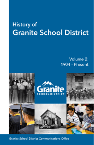 Granite School District History of Volume 2: 1904 - Present