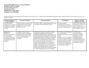 Program/Discipline/Course Assessment Report Discipline: Dental Assisting Course Number: DA 137 School/Unit: SOSC