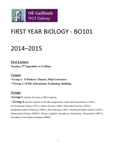 FIRST YEAR BIOLOGY - BO101  2014–2015 First Lecture: