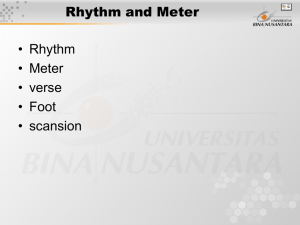 Rhythm and Meter • Rhythm • Meter • verse