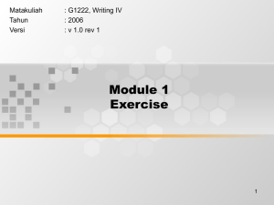 Module 1 Exercise Matakuliah : G1222, Writing IV