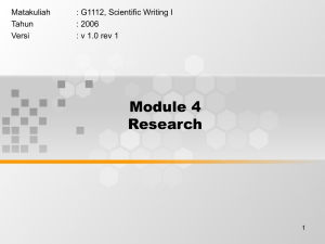 Module 4 Research Matakuliah : G1112, Scientific Writing I