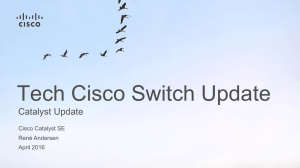 Tech Cisco Switch Update Catalyst Update Cisco Catalyst SE René Andersen