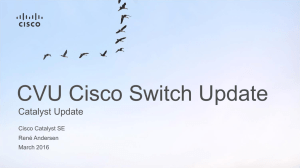 CVU Cisco Switch Update Catalyst Update Cisco Catalyst SE René Andersen