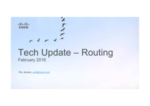 Tech Update – Routing February 2016 Per Jensen,