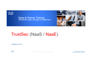 TrustSec NaaE (NaaS / )
