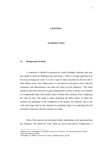 1  A  contractor  is  entitled  to ... also entitle to claim for additional time and money.