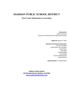 MADISON PUBLIC SCHOOL DISTRICT First Grade Mathematics Curriculum