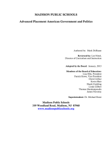 MADISON PUBLIC SCHOOLS  Advanced Placement American Government and Politics