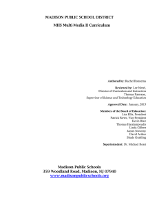 MADISON PUBLIC SCHOOL DISTRICT MHS Multi-Media II Curriculum