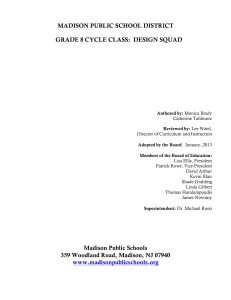 MADISON PUBLIC SCHOOL DISTRICT GRADE 8 CYCLE CLASS:  DESIGN SQUAD