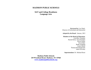 MADISON PUBLIC SCHOOLS  SAT and College Readiness Language Arts