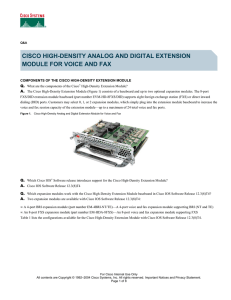 CISCO HIGH-DENSITY ANALOG AND DIGITAL EXTENSION MODULE FOR VOICE AND FAX  Q.