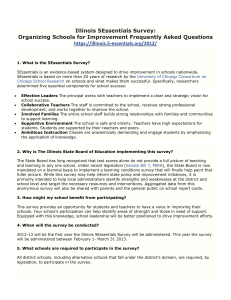 Illinois 5Essentials Survey: Organizing Schools for Improvement Frequently Asked Questions -essentials.org/2012/