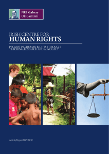HUMAN RIGHTS IRISH CENTRE FOR Promoting human rights through teaching, research and advocacy