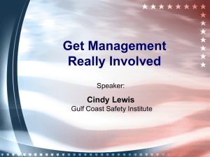 Get Management Really Involved Cindy Lewis Speaker: