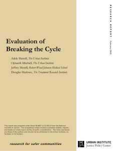 Evaluation of Breaking the Cycle