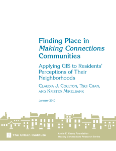 Finding Place in Making Connections Communities Applying GIS to Residents’