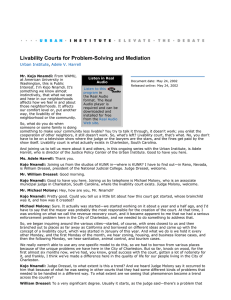 Livability Courts for Problem-Solving and Mediation Urban Institute Adele V. Harrell ,