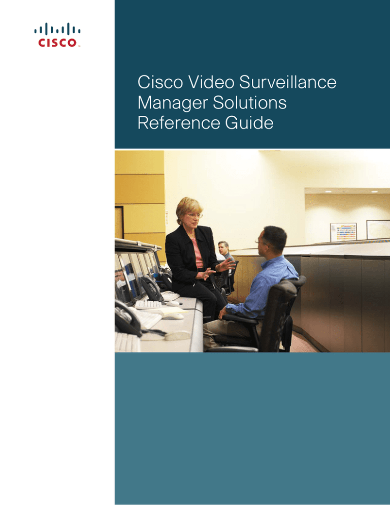 Cisco Video Surveillance Manager Solutions Reference Guide