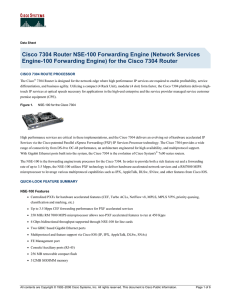 Cisco 7304 Router NSE-100 Forwarding Engine (Network Services