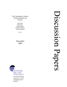 December 2002 The Continuing Evolution of State Kinship Care