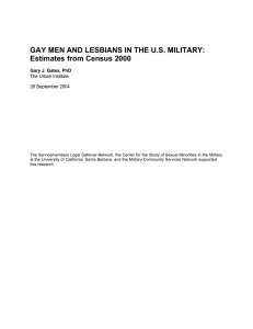 GAY MEN AND LESBIANS IN THE U.S. MILITARY:  The Urban Institute