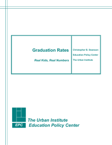 Graduation Rates The Urban Institute Education Policy Center