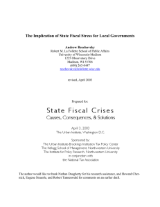 The Implication of State Fiscal Stress for Local Governments Andrew Reschovsky