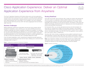 Cisco Application Experience: Deliver an Optimal Application Experience from Anywhere Routing Redefined At-A-Glance