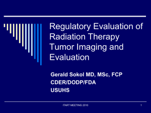 Regulatory Evaluation of Radiation Therapy Tumor Imaging and Evaluation