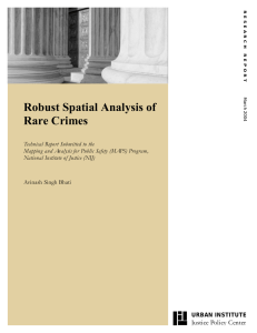 Robust Spatial Analysis of Rare Crimes