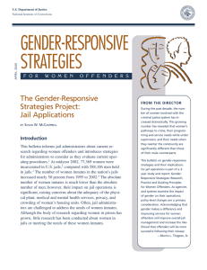 GENDER-RESPONSIVE STRATEGIES The Gender-Responsive Strategies Project: