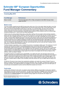 Fund Manager Commentary Schroder ISF* European Opportunities  Covering May 2016