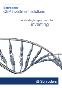 investing QEP investment solutions Schroders’ A strategic approach to