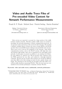Video and Audio Trace Files of Pre-encoded Video Content for