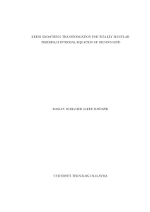 KRESS SMOOTHING TRANSFORMATION FOR WEAKLY SINGULAR HASSAN MOHAMED SAEED BAWAZIR