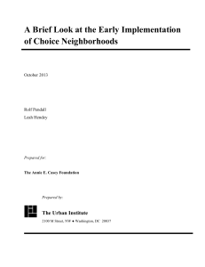 A Brief Look at the Early Implementation of Choice Neighborhoods