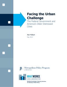 Facing the Urban Challenge The Federal Government and
