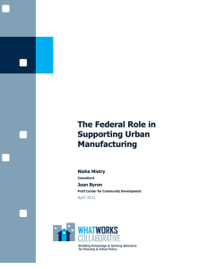 The Federal Role in Supporting Urban Manufacturing