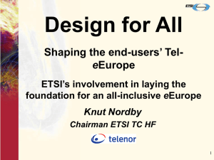 Design for All users’ Tel- Shaping the end- e