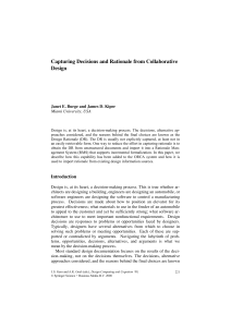 Capturing Decisions and Rationale from Collaborative Design Miami University, USA