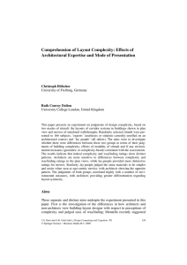 Comprehension of Layout Complexity: Effects of Christoph Hölscher Ruth Conroy Dalton