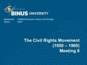 The Civil Rights Movement – 1960) (1950 Meeting 8