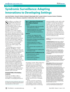 Syndromic Surveillance: Adapting Innovations to Developing Settings Policy Forum