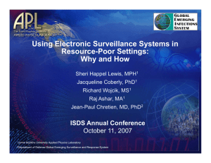 Using Electronic Surveillance Systems in Resource Poor Settings: Resource-Poor Settings: Why and How