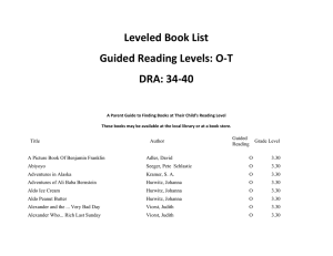 Leveled Book List  Guided Reading Levels: O‐T  DRA: 34‐40   