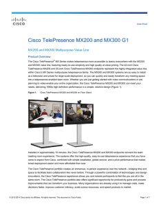 Cisco TelePresence MX200 and MX300 G1 Product Overview