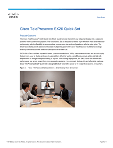 Cisco TelePresence SX20 Quick Set  Product Overview