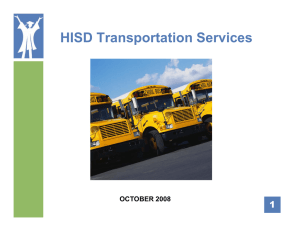 HISD Transportation Services 1 OCTOBER 2008